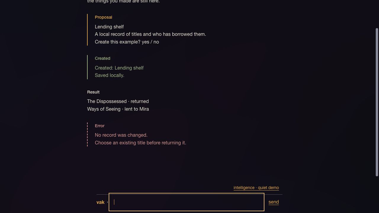 A dark vakOS workspace shows a lending-shelf proposal, created and returned results, an error message, and a prompt at the bottom.